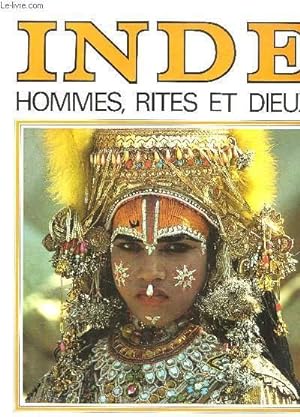 Bild des Verkufers fr Inde. Hommes, Rites et Dieux. zum Verkauf von Le-Livre
