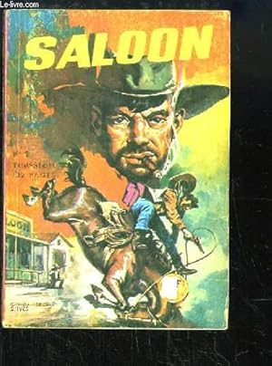 Seller image for Saloon N2 : La Mort et la Gloire. for sale by Le-Livre