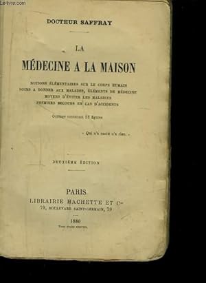 Seller image for La Mdecine  la Maison. for sale by Le-Livre