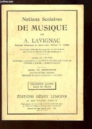 Seller image for Notions Scolaires de Musique. 1re anne - Livre de l'lve. for sale by Le-Livre