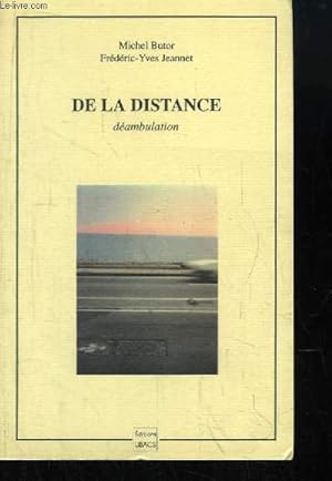 Bild des Verkufers fr De la distance (dambulation) zum Verkauf von Le-Livre