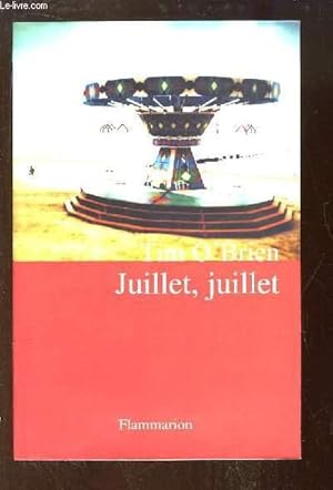 Seller image for Juillet, Juillet. for sale by Le-Livre