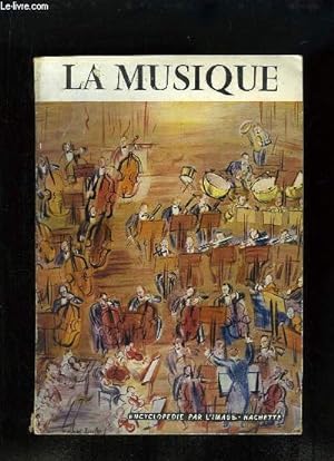 Bild des Verkufers fr La Musique zum Verkauf von Le-Livre