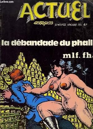 Seller image for Actuel N25 : La dbandade du phallus, mlf. fhar. for sale by Le-Livre