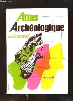Bild des Verkufers fr Atlas Archologique Universel. zum Verkauf von Le-Livre
