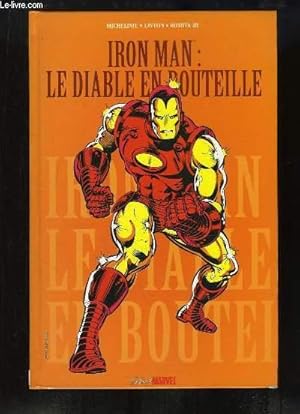 Seller image for Iron Man : Le diable en bouteille. for sale by Le-Livre