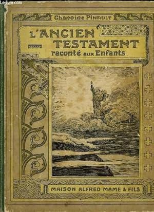 Seller image for L'Ancien Testament racont aux enfants. for sale by Le-Livre