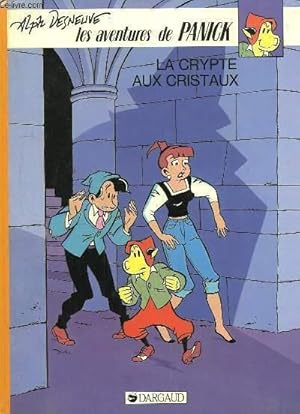 Bild des Verkufers fr Les Aventures de Panick. La crypte aux cristaux. zum Verkauf von Le-Livre