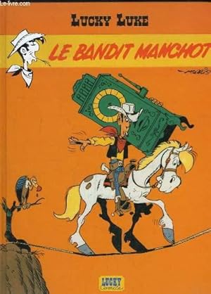 Bild des Verkufers fr Lucky Luke, TOME 18 : Le bandit manchot. zum Verkauf von Le-Livre