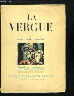 La Vergue. Récit des Long-Courriers Français. by FRANK Bernard: bon ...