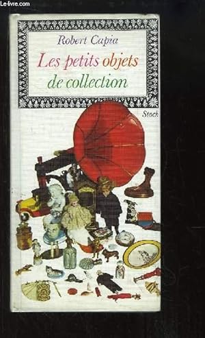 Seller image for Les petits objets de collection for sale by Le-Livre