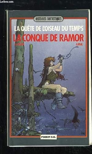 Bild des Verkufers fr La Qute de l'oiseau du temps. La Conque de Ramor. zum Verkauf von Le-Livre