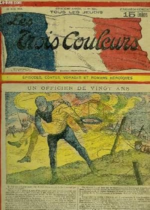 Seller image for Les Trois Couleurs, N194 - 5e anne : Un Officier de vingt ans - Les Drames du dsert. for sale by Le-Livre