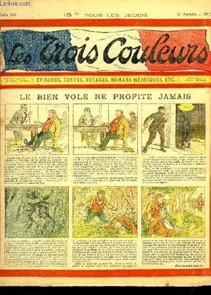 Seller image for Les Trois Couleurs, N239 - 6e anne : Le bien vol ne profite jamais - Rencontre dangereuse for sale by Le-Livre