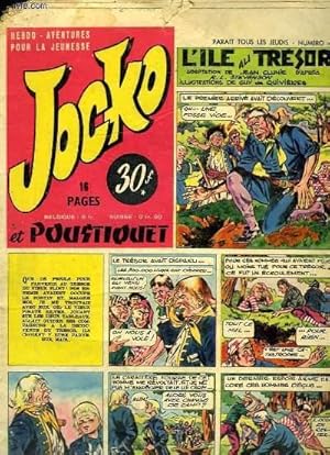 Seller image for Jocko et Poustiquet N47 : La chasse aux Boas Gants - Antar, roi du dsert, de JOUFFROY illustr par TOUSSAINT . for sale by Le-Livre