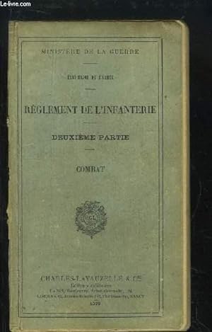 Imagen del vendedor de Rglement de l'Infanterie. 2me partie : Combat. a la venta por Le-Livre