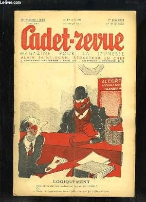 Seller image for Cadet-Revue N107 - 5me anne : Logiquement - Un film en relief sur le Pays des Gaudes - L'Expdition Franaise de l'Himalaya a failli vaincre - Quatre Poils d'Or dans l'Dos, lgende canadienne . for sale by Le-Livre