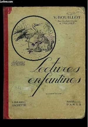 Bild des Verkufers fr Lectures Enfantines. Le Franais par les Textes. zum Verkauf von Le-Livre