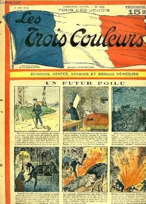 Seller image for Les Trois Couleurs, N183 - 5e anne : Un futur Poilu - A malin, malin et demi for sale by Le-Livre