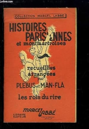 Seller image for Histoires Parisiennes et Montmartroises. for sale by Le-Livre