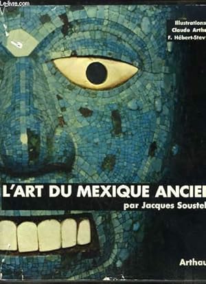 Seller image for L'Art du Mexique Ancien. for sale by Le-Livre