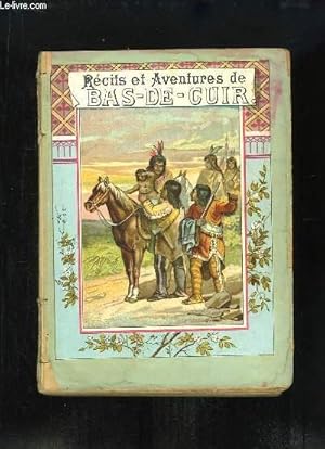 Seller image for Rcits et Aventures de Bas-de-Cuir for sale by Le-Livre