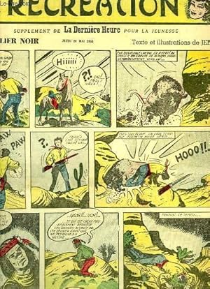 Image du vendeur pour Rcration du 26 mai 1955 : Le bandit masqu - Le Cavalier Noir, de JEMO - Les Aventures de Dick au Pays des Rves, par O'KEEFE et TRELL mis en vente par Le-Livre