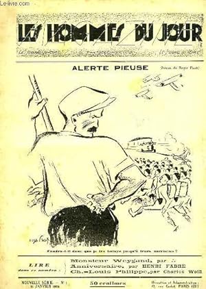 Seller image for Les Hommes du Jour N1, nouvelle srie : Alerte Pieuse, par PRAT - Monsieur Weygand - Ch-Louis Philippe, par Wolfl . for sale by Le-Livre