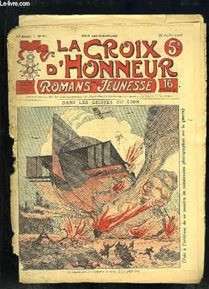 Image du vendeur pour La Croix d'Honneur (Romans de la Jeunesse) N29 - 1re anne : Dans les griffes du lion mis en vente par Le-Livre