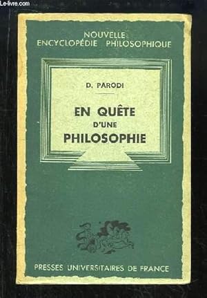 Bild des Verkufers fr En qute d'une philosophie. Essais de philosophie premire. zum Verkauf von Le-Livre