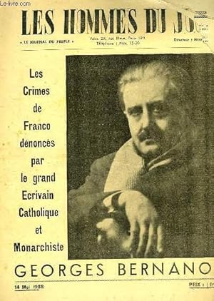 Seller image for Les Hommes du Jour : Georges BERNANOS, les crimes de Franco dnoncs par le grand Ecrivain Catholique et Monarchiste - for sale by Le-Livre