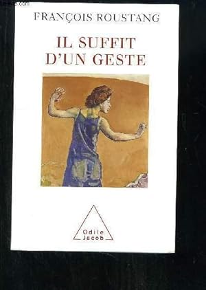 Image du vendeur pour Il suffit d'un geste mis en vente par Le-Livre