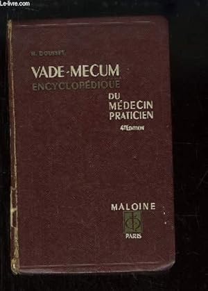 Seller image for Vade-Mecum encyclopdique du mdecin praticien. 4e dition for sale by Le-Livre