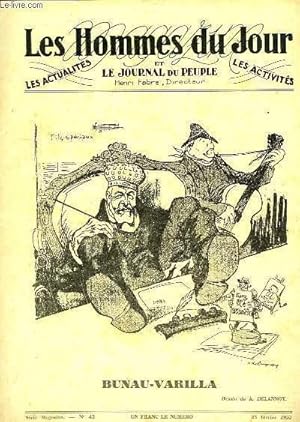 Seller image for Les Hommes du Jour - Srie Magazine N42 : BUNAU-VARILLA, par A. Delannoy - for sale by Le-Livre