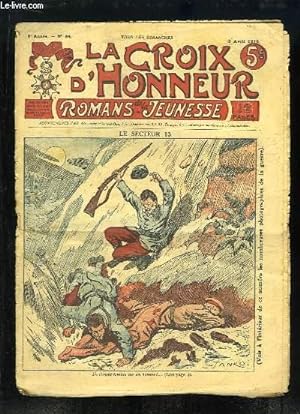 Seller image for La Croix d'Honneur (Romans de la Jeunesse) N65 - 2e anne : Le Secteur 13 for sale by Le-Livre