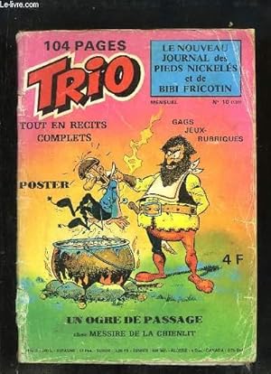 Seller image for Trio N10 : Un Ogre de passage chez Messire de la Chienlit for sale by Le-Livre