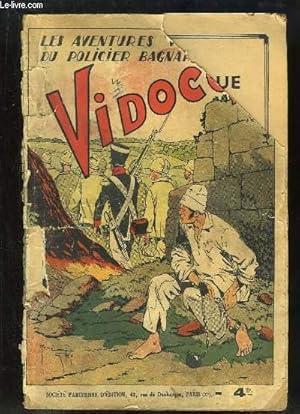 Seller image for Les aventures vridiques du policier-bagnard Vidocq. for sale by Le-Livre