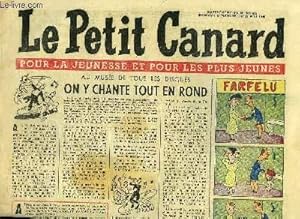 Seller image for Le Petit Canard, supplment du N103 de "Bonjour Dimanche" : Au muse de tous les disques, on y chante tout en rond - Le Colonel Broum met toujours dans le 1000 - Chercheur d'or en plein Paris . for sale by Le-Livre