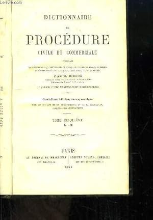 Seller image for Dictionnaire de Procdure civile et commerciale. TOME 5 : L - R. for sale by Le-Livre