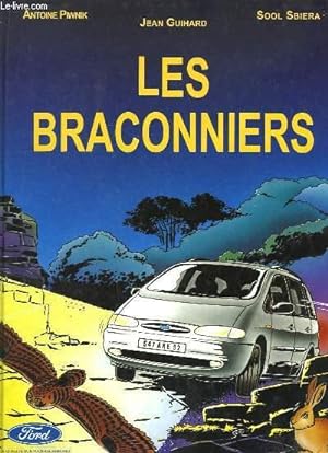 Imagen del vendedor de Les Braconniers a la venta por Le-Livre