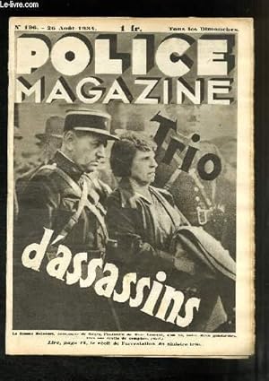 Bild des Verkufers fr Police Magazine N196 : Trio d'assassin - Le trsor des Moines - Un enfer noir au bord de l'Atlantique - La mort du valet de ferme . zum Verkauf von Le-Livre