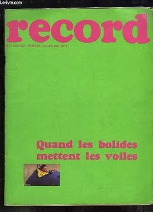 Seller image for Record N3 - Nouvelle srie : Quand les Bolides mettent les voiles - Opration Arc-en-Ciel, le Chili - Les enfants de Cap Kennedy - L'aide-anesthsiste - La chasse photographique - Flash sur 4 cyclomoteurs . for sale by Le-Livre