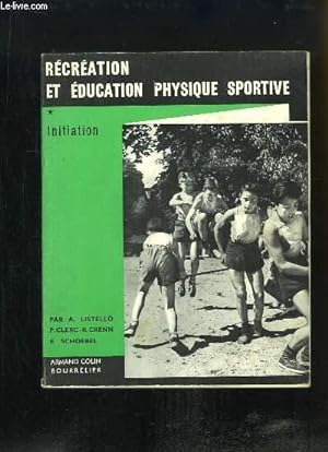Seller image for Rcration et Education physique sportive. Initiation. for sale by Le-Livre