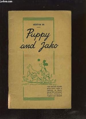 Seller image for Puppy and Jako. Premier Mentor d'Anglais. Quatre Insparables : Tom, Betty, Puppy, Jako . for sale by Le-Livre