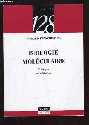 Image du vendeur pour Biologie Molculaire. Principes et Mthodes. mis en vente par Le-Livre