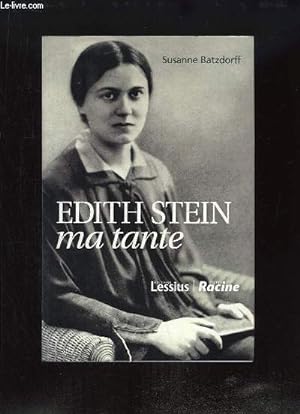 Bild des Verkufers fr Edith Stein ma tante. zum Verkauf von Le-Livre