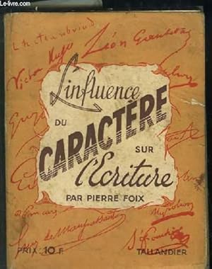 L'influence du caractère sur l'écriture