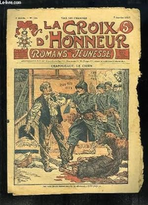 Seller image for La Croix d'Honneur (Romans de la Jeunesse) N105 - 3e anne : Crapouillot, le chien for sale by Le-Livre