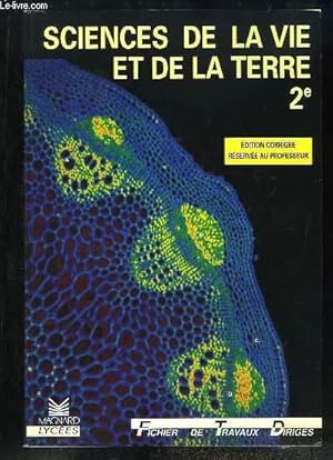 Bild des Verkufers fr Sciences de la Vie et de la Terre 2e (N.E.) Livre du Matre. zum Verkauf von Le-Livre