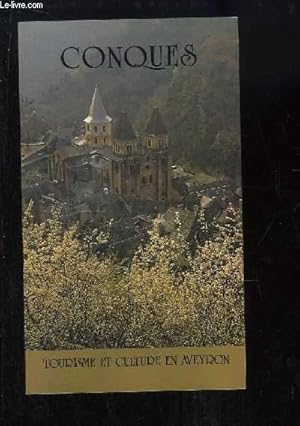 Image du vendeur pour Conques. Tourisme et culture en Aveyron mis en vente par Le-Livre